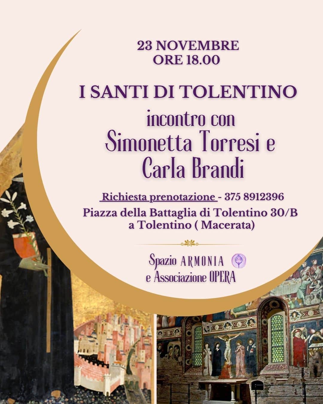 I Santi di Tolentino - Incontro con Simonetta Torresi e Carla Brandi
