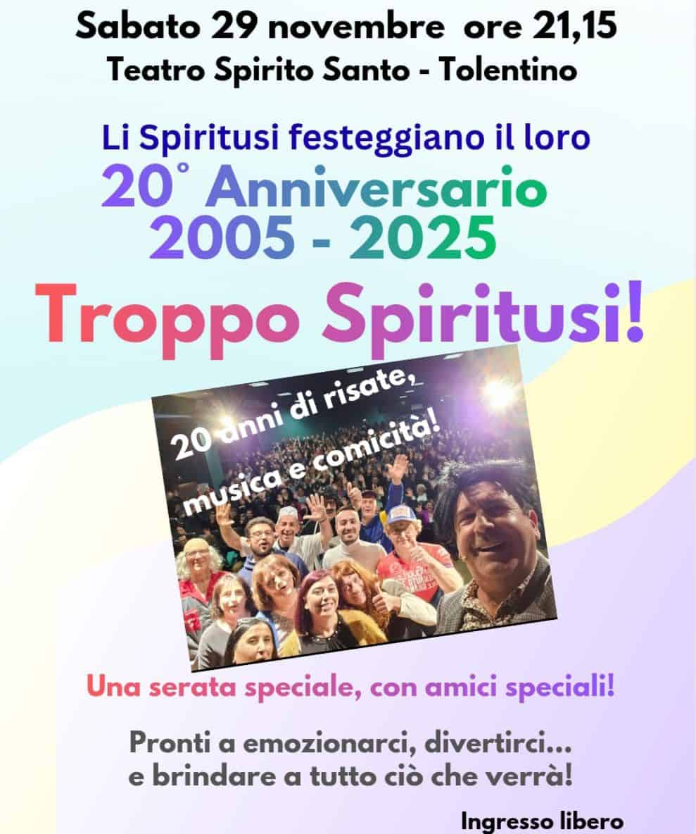 Troppo Spiritusi! - Li Spiritui festeggiano il loro 20° Anniversario - 2005/2025